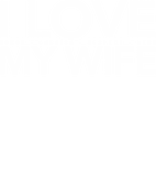 Discover I LOVE MY WIFE - Love - T-Shirt