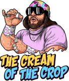 Discover the cream of the crop savage - Randy Savage - T-Shirt