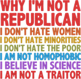 Discover Why I'm Not A Republican Shirt,Anti Trump Shirt,Anti Republican Shirt,Activist Shirt,Social Justice Shirt,Anti Democrat Tee