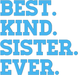 Discover Sister Birthday Gift Minimalist Pastel Best Kind Sister Ever - Best Sister Ever - T-Shirt