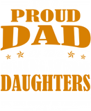 Discover I'm Proud Dad Of Two Freaking Awesome Daughters Perfect gift - Amazing Daddy And Daughter Great Idea - T-Shirt