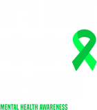 Discover It's Okay To Not Be Okay - Mental Health Awareness - T-Shirt