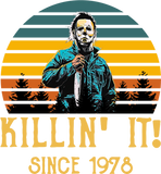 Discover Halloween Michael Myers Killin' It Since 1978 Horror Movie T-Shirt