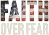 Discover Faith Over Fear Christian Flag Patriotic Religious Gift T-Shirt