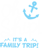 Discover Oh Ship It's A Family Trip T-Shirt
