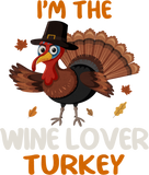 Discover Cute I'm The Wine Lover Turkey Family Matching Thanksgiving T-Shirt
