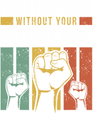 Discover Human Rights Equality Fight For Those Without Your Privilege T-Shirt