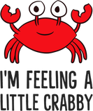 Discover I'm Feeling A Little Crabby Cartoon Crab Kids Lobster T-Shirt