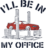 Discover I'll Be In My Office Auto Mechanic Gifts Car T-Shirt