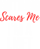 Discover Nothing Scares Me Im A LMFT Marriage Family Therapist T-Shirt