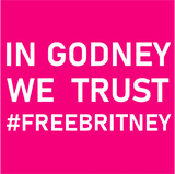 Discover In Godney We Trust #freebritney Pink T-Shirt