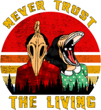 Discover Never trust the living Vintage creepy Goth Tank Top