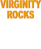 Discover Virginity Rocks T-Shirt