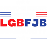 Discover Proud member of the LGBFJB community Funny T-Shirt