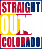 Discover Straight Outta Colorful Colorado Flag T Shirt