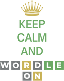 Discover Keep Calm And Wordle On | Wordle Player Gift Ideas Garden Flags
