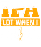 Discover IPA Lot When I Drink Beer Lover T Shirt
