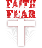 Discover Faith Over Fear Jesus Christian Believer Religious Gift T-Shirt