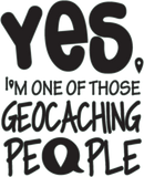 Discover Geocacher - Yes, I'm one of those geocaching peo