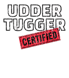 Discover Certified Udder Tugger Fun For Dairy Farmers T-shirt