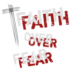 Discover Inspirational Christian Cross Faith Over Fear T-Shirt