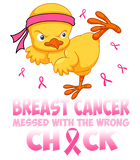 Discover Breast Cancer Messed With The Wrongs Chick T Shirt