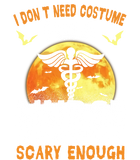 Discover I Don’t Need A Costume I'm A Nurse My Job Title Scare Enough Halloween T-Shirt