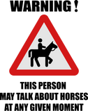 Discover Warning - this person may talk about Horses