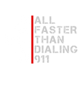 Discover Faster Than Dialing 911 Gun Lovers T-Shirt