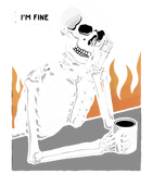 Discover Skeleton Meme I'm Fine Drinking Coffee While Burning Flames T-Shirt
