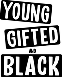 Discover young gifted and black