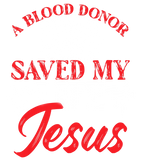 Discover A Blood Donor Saved my Life Jesus Faith T-Shirt