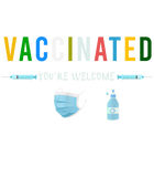 Discover Fully Vaccinated You're Welcome I Pro Vaccination T-Shirt