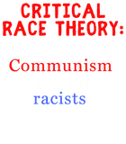 Discover Critical Race Theory T-Shirt