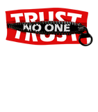 Discover Trust No One Graphic Cool Motivational Quotes Graphic T-Shirt