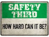 Discover Safety Third: How hard can it be?