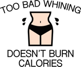 Discover Whining Burn Calories