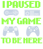 Discover I Paused My Game To Be Here Funny Video Gamer T-Shirt