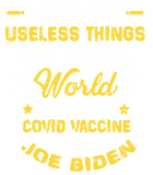 Discover There Are Three Useless Things In This World Quote T-Shirt