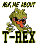 Discover Ask me about T-Rex Dinosaur Archaeology