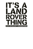 Discover It s A Land Rover Thing