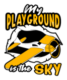 Discover The sky is my playground Design for a Aviation Fan