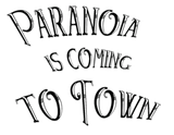 Discover Paranoia is coming to town