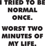 Discover I Tried To Be Normal Once