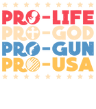 Discover Pro Life Pro God Pro Gun Pro USA Conservative Patriot T Shirt