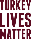 Discover TURKEY LIVES MATTER