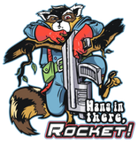 Discover Hang in there Rocket