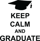 Discover Keep Calm And Graduate