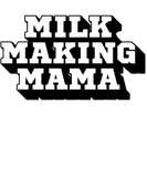 Discover Milk Making Mama | I Love Mama | Mother's Milk