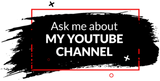 Discover Ask Me About My YouTube Channel